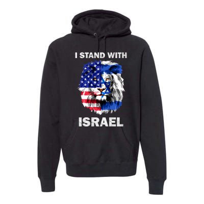 Israel And Usa Flag Lion | I Stand With Israel Premium Hoodie