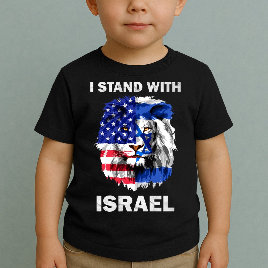 Israel And Usa Flag Lion | I Stand With Israel Toddler T-Shirt