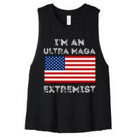 IM An Ultra Maga Extremist America Flag Quote Women's Racerback Cropped Tank