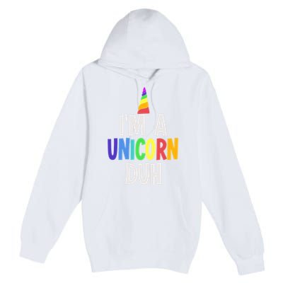 Im A Unicorn Duh Halloween Costume Premium Pullover Hoodie