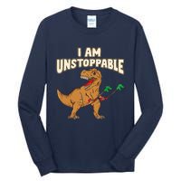 I Am Unstoppable TRex Funny Short Dinosaur Arms Joke Tall Long Sleeve T-Shirt