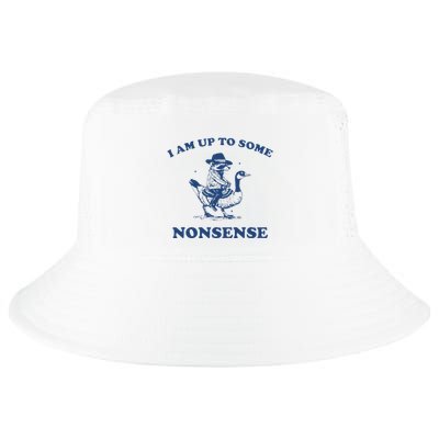 I Am Up To Some Nonsense Funny Goose Raccoon Sarcasm Saying Cool Comfort Performance Bucket Hat