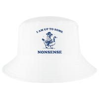 I Am Up To Some Nonsense Funny Goose Raccoon Sarcasm Saying Cool Comfort Performance Bucket Hat