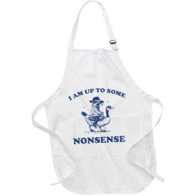 I Am Up To Some Nonsense Funny Goose Raccoon Sarcasm Saying Apron