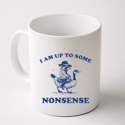I Am Up To Some Nonsense Funny Goose Raccoon Sarcasm Saying Mug