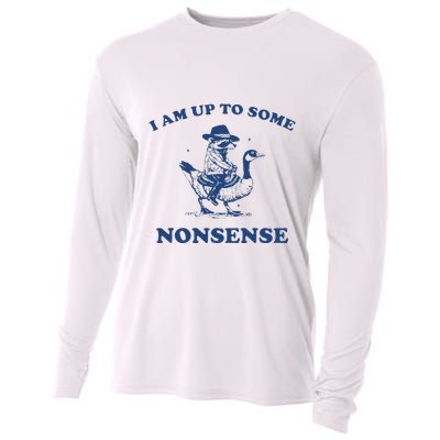 I Am Up To Some Nonsense Funny Goose Raccoon Sarcasm Saying Cooling Performance Long Sleeve Crew
