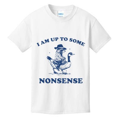 I Am Up To Some Nonsense Funny Goose Raccoon Sarcasm Saying Kids T-Shirt