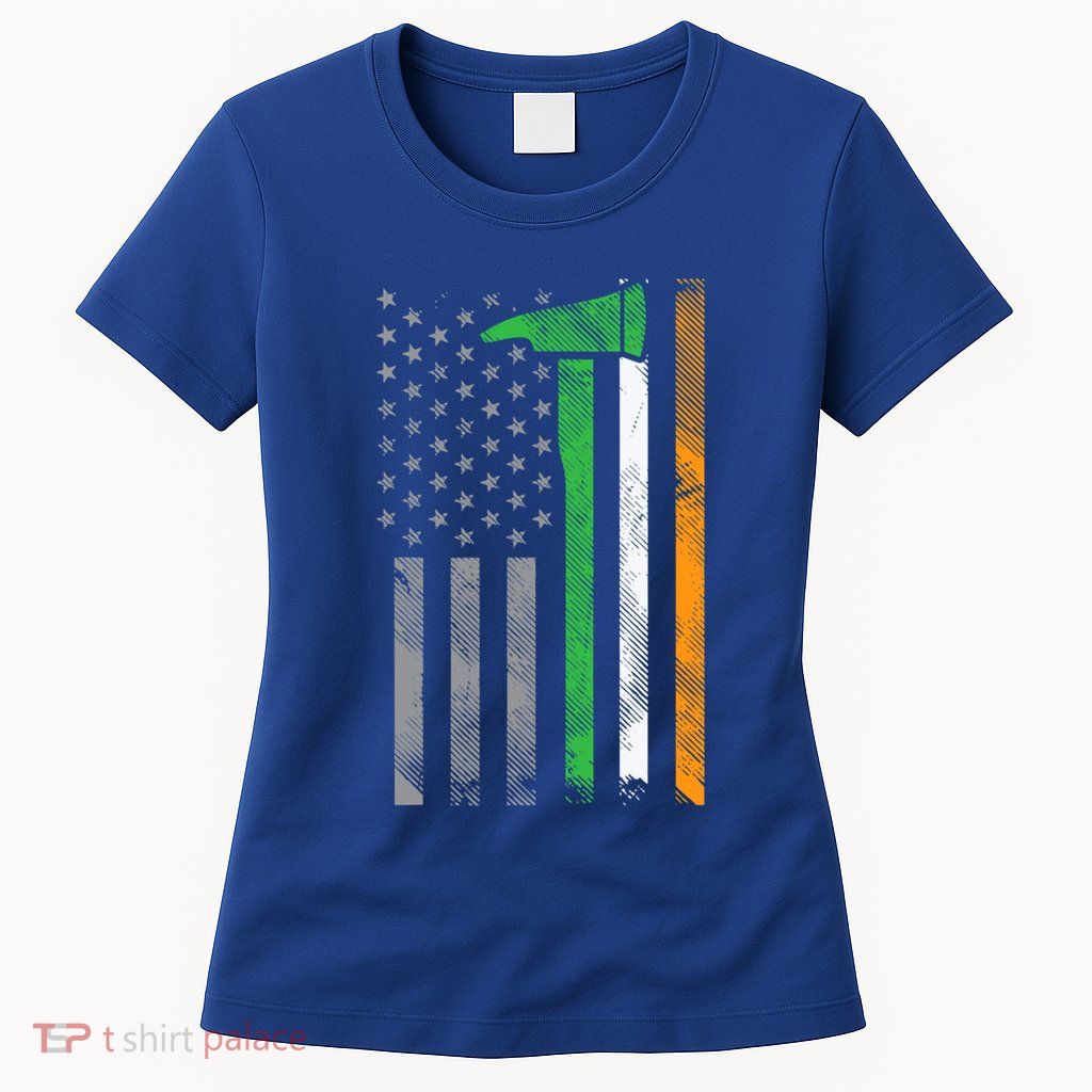 Irish American Us Flag Firefighter Axe Fire St Patricks Day Funny Gift Womens T-Shirt