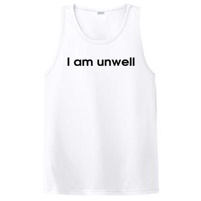 I Am Unwell PosiCharge Competitor Tank