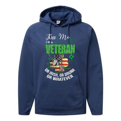 IM A Veteran Or Irish Or Drunk Or Whatever Patricks Performance Fleece Hoodie