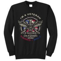 IM A Veteran Not A Sucker Or Loser Flag Harris Walz 2024 Sweatshirt