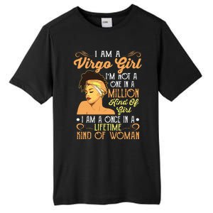 Im A Virgo Girl Black Women Shirts Virgo Girl Tall Fusion ChromaSoft Performance T-Shirt