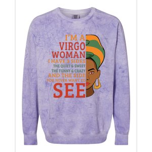 Im A Virgo Woman I Have 3 Sides Funny Colorblast Crewneck Sweatshirt