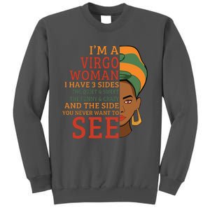 Im A Virgo Woman I Have 3 Sides Funny Tall Sweatshirt