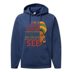 Im A Virgo Woman I Have 3 Sides Funny Performance Fleece Hoodie