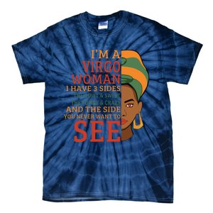 Im A Virgo Woman I Have 3 Sides Funny Tie-Dye T-Shirt