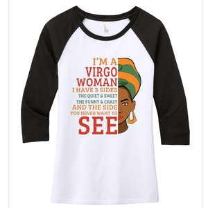 Im A Virgo Woman I Have 3 Sides Funny Women's Tri-Blend 3/4-Sleeve Raglan Shirt