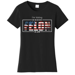 I Am Voting Felon 2024 Trump Usa Flag Women's T-Shirt