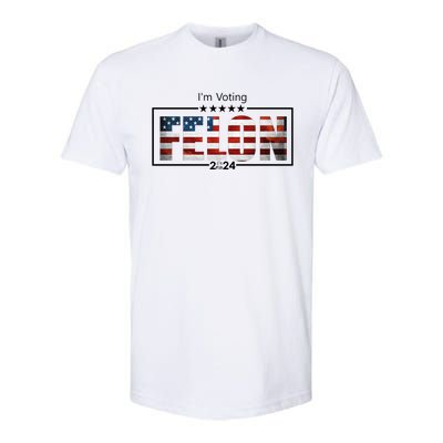 I Am Voting Felon 2024 Trump Usa Flag Softstyle® CVC T-Shirt