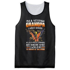 IM A Veteran Grandpa I Have Risked My Life To Protect Strangers Mesh Reversible Basketball Jersey Tank