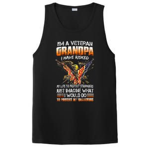 IM A Veteran Grandpa I Have Risked My Life To Protect Strangers PosiCharge Competitor Tank