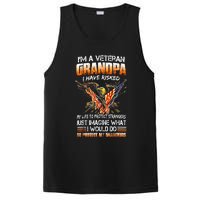 IM A Veteran Grandpa I Have Risked My Life To Protect Strangers PosiCharge Competitor Tank