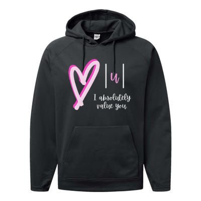 I absolutely value you Math Teacher Valentine's Day Performance Fleece Hoodie