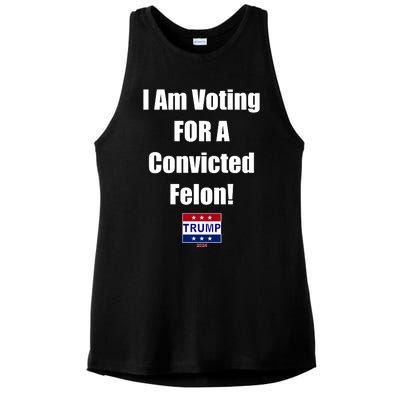 I Am Voting For A Convicted Felon Trump 2024 Ladies PosiCharge Tri-Blend Wicking Tank