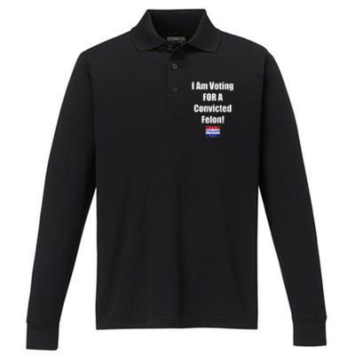 I Am Voting For A Convicted Felon Trump 2024 Performance Long Sleeve Polo