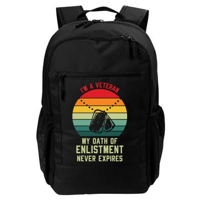 I'm A Veteran My Oath Of Enlistment Never Expires Vintage Retro Backpack
