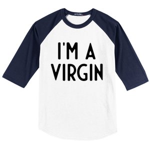 Im A Virgin I Funny White Lie Party Baseball Sleeve Shirt