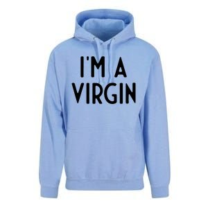 Im A Virgin I Funny White Lie Party Unisex Surf Hoodie