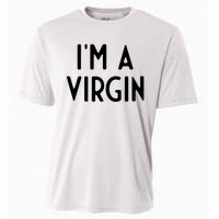 Im A Virgin I Funny White Lie Party Cooling Performance Crew T-Shirt