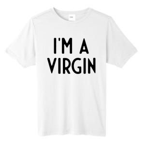 Im A Virgin I Funny White Lie Party Tall Fusion ChromaSoft Performance T-Shirt