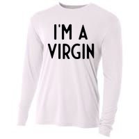 Im A Virgin I Funny White Lie Party Cooling Performance Long Sleeve Crew