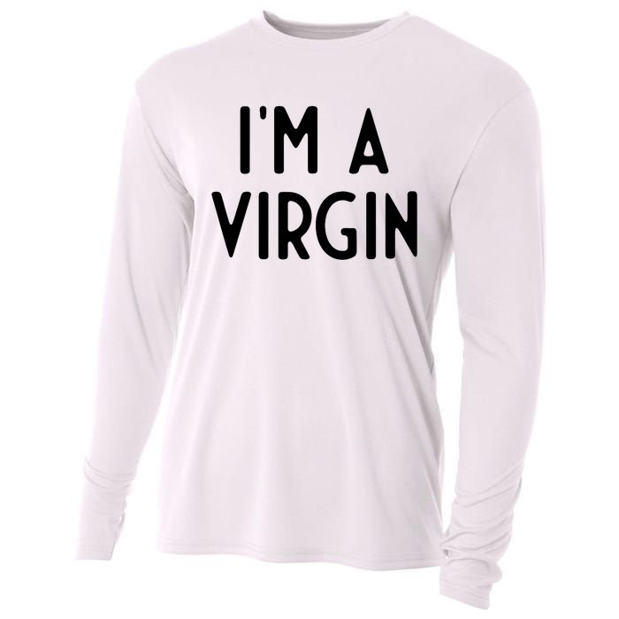 Im A Virgin I Funny White Lie Party Cooling Performance Long Sleeve Crew