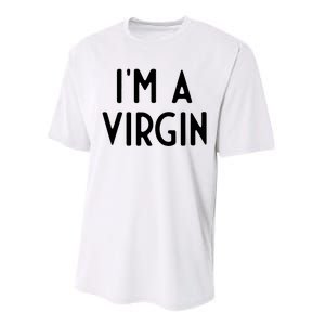 Im A Virgin I Funny White Lie Party Performance Sprint T-Shirt