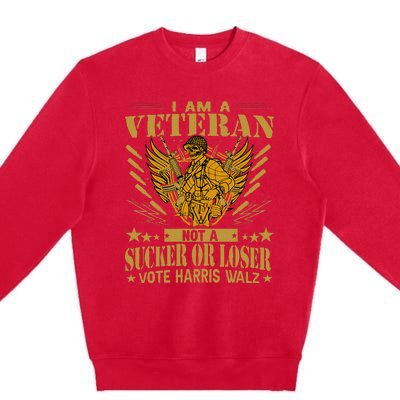 IM A Veteran Not A Sucker Or A Loser Harris Walz 2024 Premium Crewneck Sweatshirt