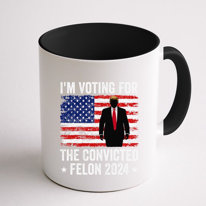 I Am Voting Convicted Felon 2024 Mug