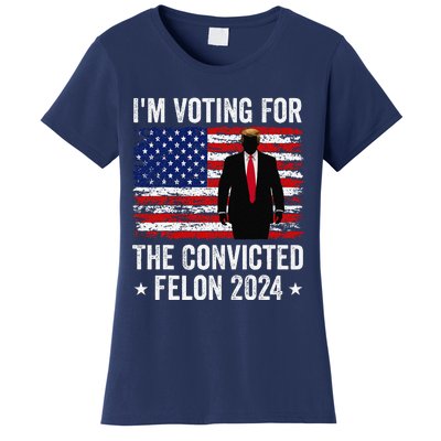 I Am Voting Convicted Felon 2024 Women's T-Shirt