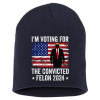 I Am Voting Convicted Felon 2024 Short Acrylic Beanie