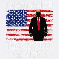 I Am Voting Convicted Felon 2024 Garment-Dyed Sweatshirt