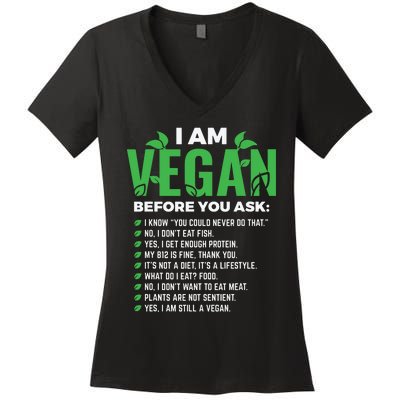 I Am Vegan Before You Ask Veganism Vegetarian Vegan Women's V-Neck T-Shirt