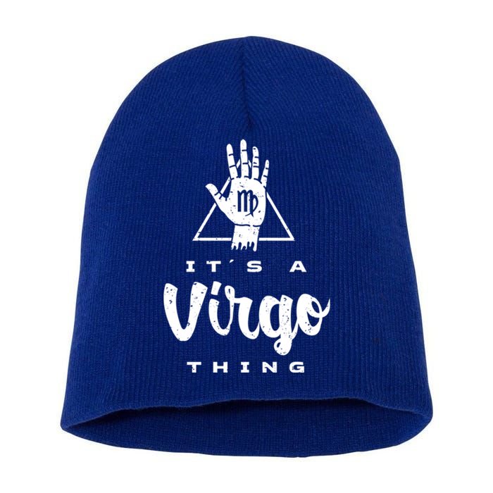 Its A Virgo Thing / Virgo Zodiac Sign Birthday Palm Reading Gift Short Acrylic Beanie