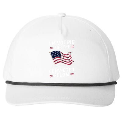 I Am Voting For A Convicted Felon Trump 2024 Snapback Five-Panel Rope Hat