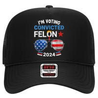 I Am Voting Convicted Felon 2024 Retro 2024 Convicted Felon High Crown Mesh Back Trucker Hat