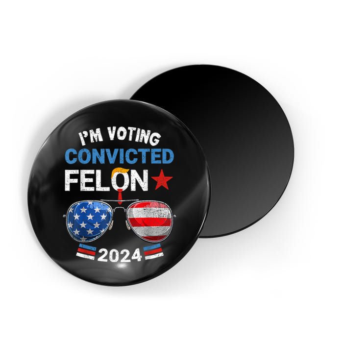 I Am Voting Convicted Felon 2024 Retro 2024 Convicted Felon Magnet