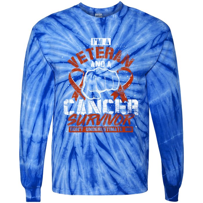 Im A Veteran And A Cancer Survivor Veterans Day Gift Tie-Dye Long Sleeve Shirt