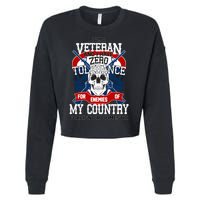 IM A Veteran With Zero Tolerance Cropped Pullover Crew