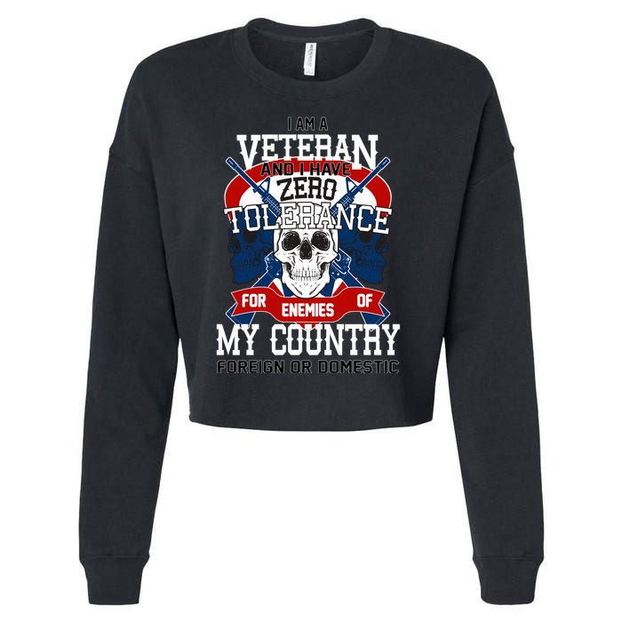IM A Veteran With Zero Tolerance Cropped Pullover Crew